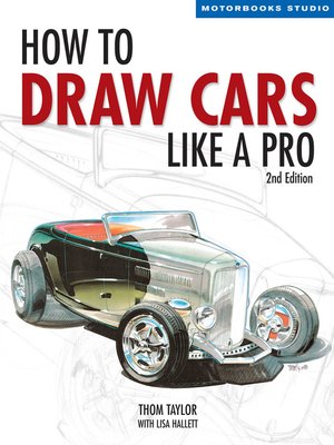 cover image of How to Draw Cars Like a Pro